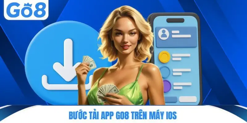 Bước tải app GO8 trên máy IOS
